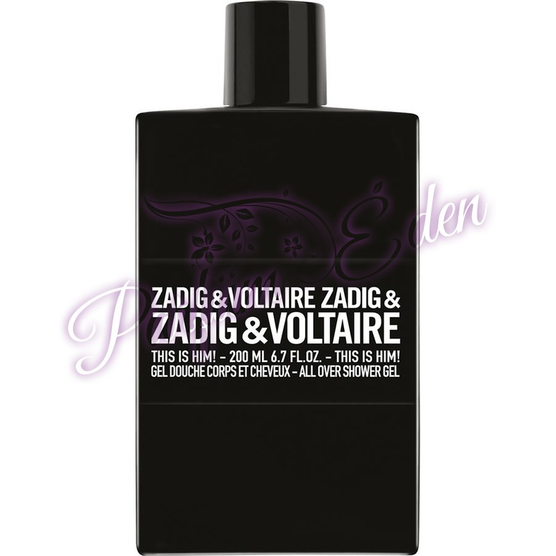 Zadig & Voltaire This is Him Tusfürdő férfiaknak 200 ml