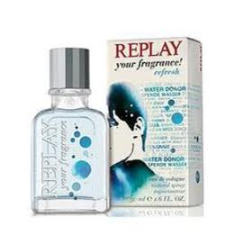 Replay Your Fragrance! Refresh